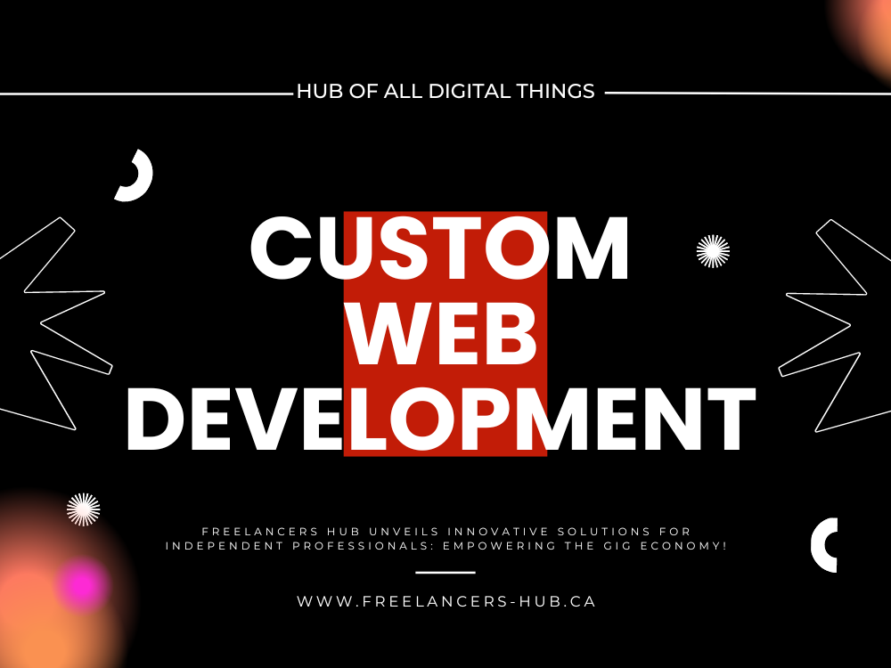 Freelancers HUB Unveils Custom Web Development Service For Businesses in Canada