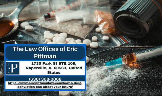 Naperville Criminal Defense Attorney Eric Pittman Releases Insightful Article on the Consequences of Drug Convictions
