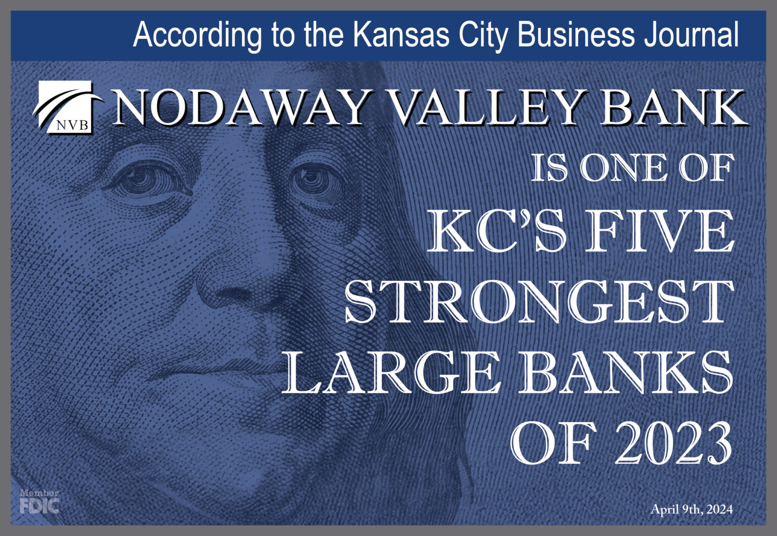 Nodaway Valley Bank Recognized As One Of The Five Strongest Large Banks In Kansas City
