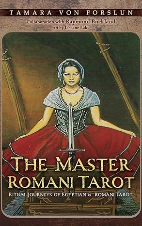 Author's Tranquility Press on the headline: Unlock Ancient Mysteries with "The Master Romani Tarot: Divinatory Journeys of the Buckland Romani Tarot Cards" by Tamara Von Forslun