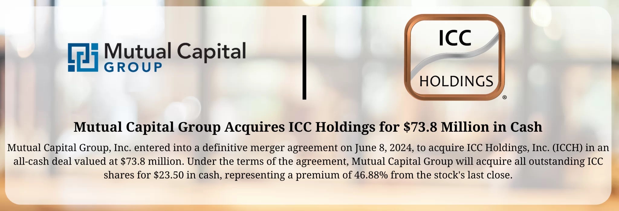 Mutual Capital Group to Acquire ICC Holdings for $73.8 Million in Cash