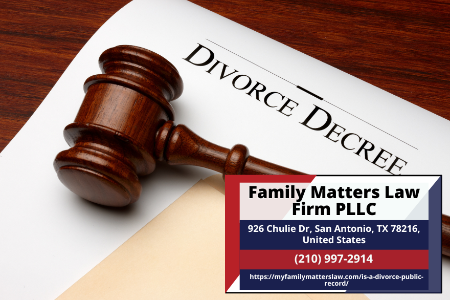 San Antonio Divorce Attorney Linda Leeser Releases Insightful Article on Public Access to Divorce Records