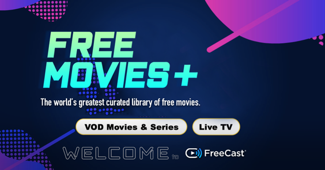 FreeCast Adds Free Movies Plus to its Channel Lineup