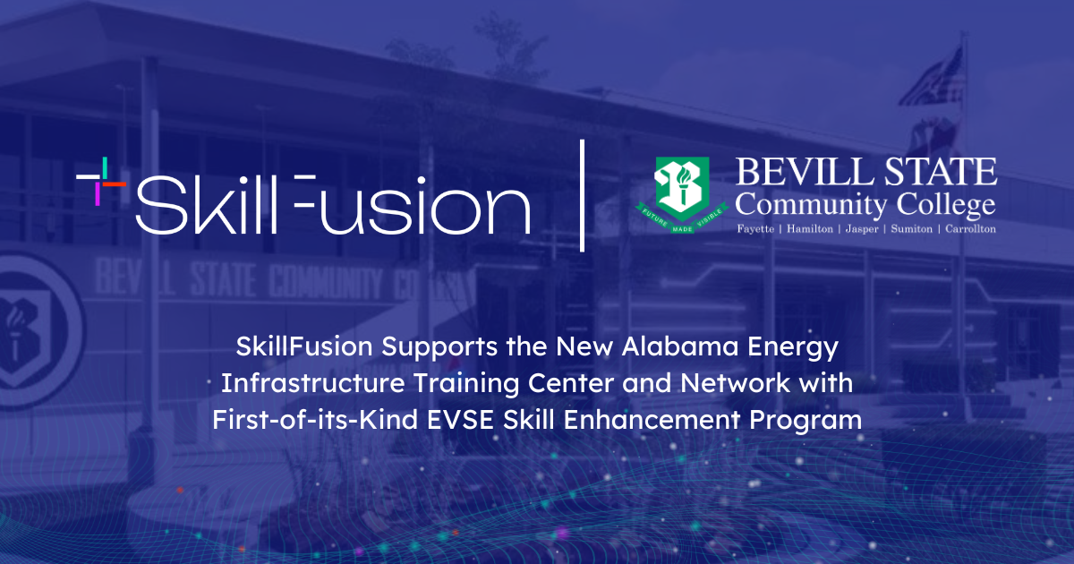 Skillfusion Supports The New Alabama Energy Infrastructure Training Center and Network With First-Of-Its-Kind EVSE Skill Enhancement Program