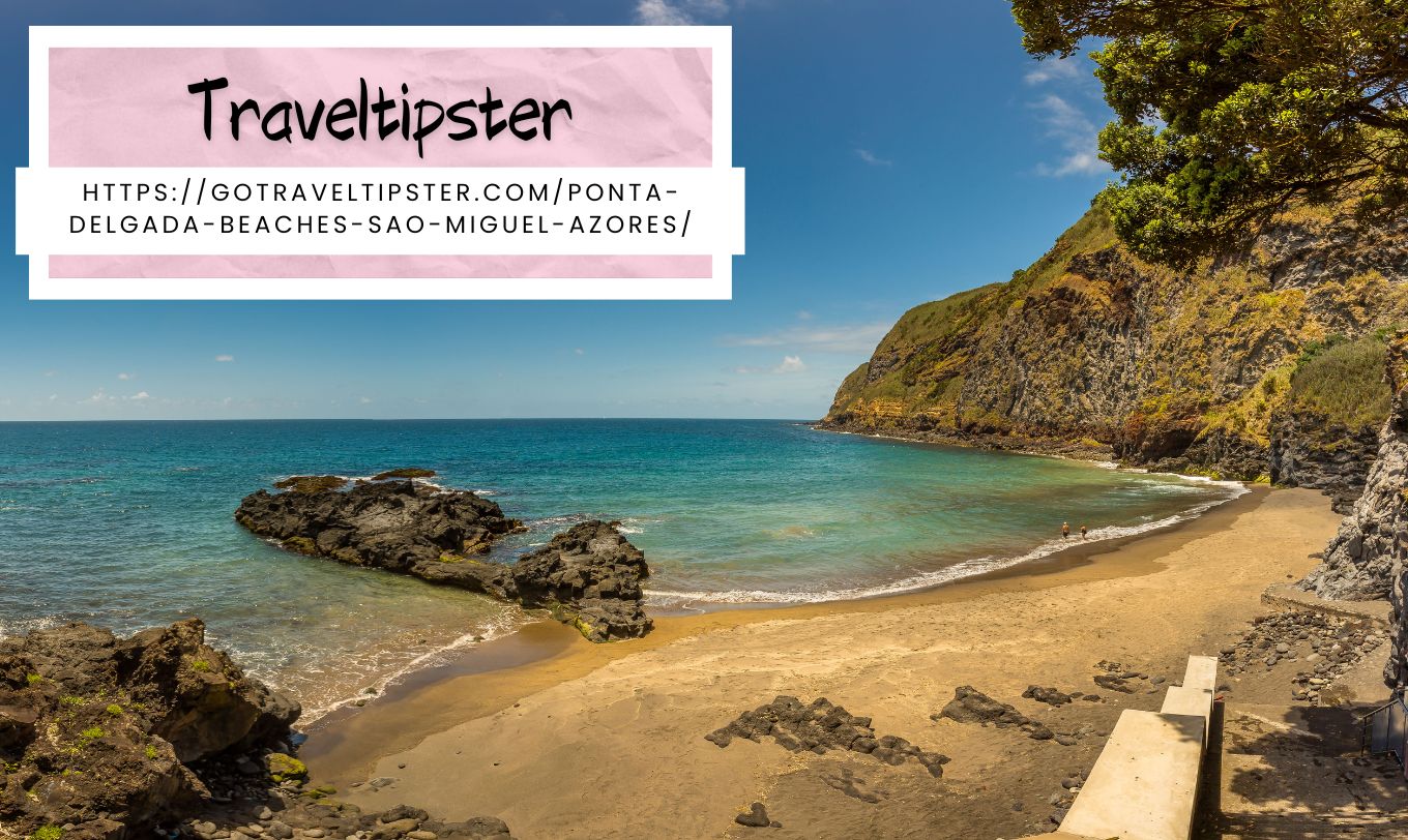 Traveltipster Unveils New Article on Ponta Delgada Beaches and Swimming Options in Sao Miguel, Azores