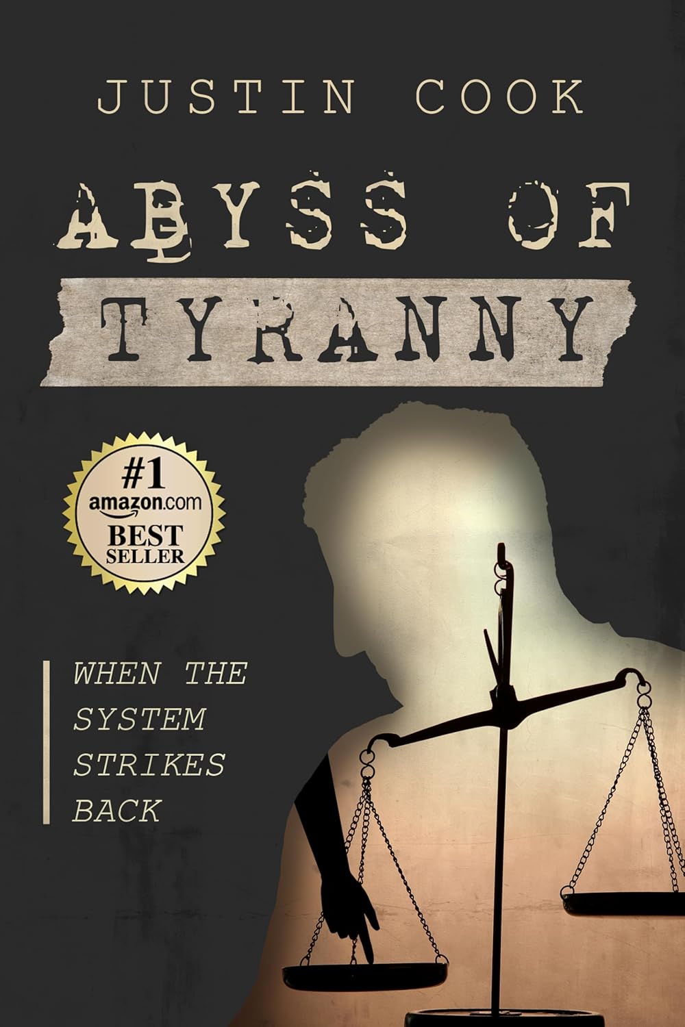 New book "Abyss of Tyranny" by Justin Cook is released, a scathing look at injustice in the United States and the path to finding wholeness outside of broken systems