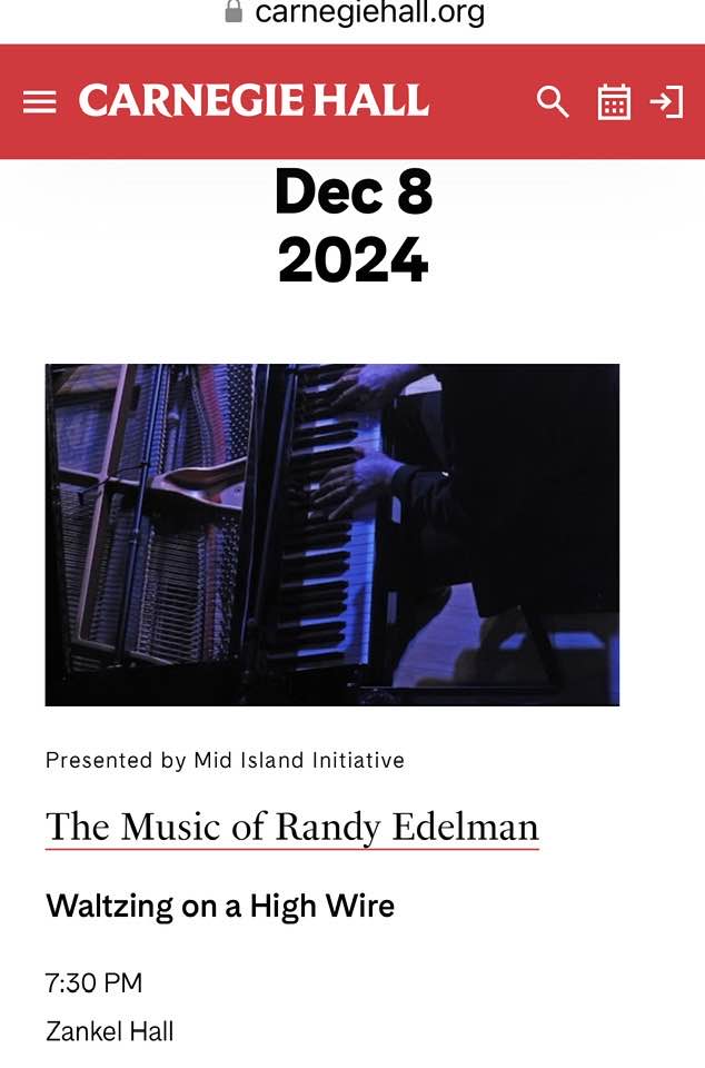 World-Renowned Composer Randy Edelman To Perform At Carnegie Hall’s Judy and Arthur Zankel Hall December 8th, 2024, 7:30PM 