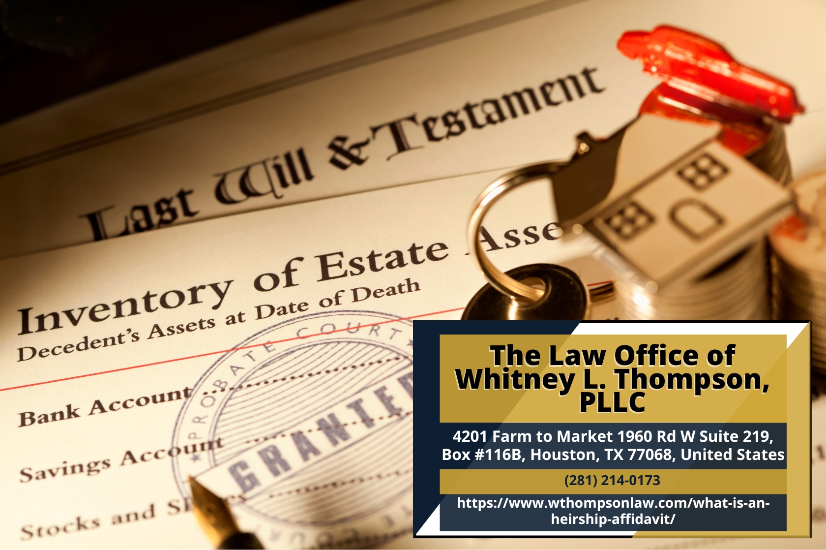 Houston Probate Attorney Whitney L. Thompson Releases Insightful Article on Heirship Affidavits