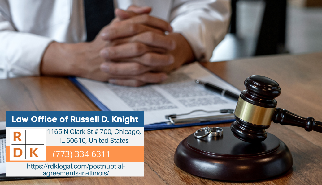 Illinois Divorce Attorney Russell D. Knight Releases Article on Postnuptial Agreements in Illinois