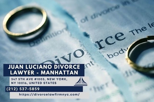 Divorce Lawyer NYC Juan Luciano Releases Insightful Article on Divorce in New York