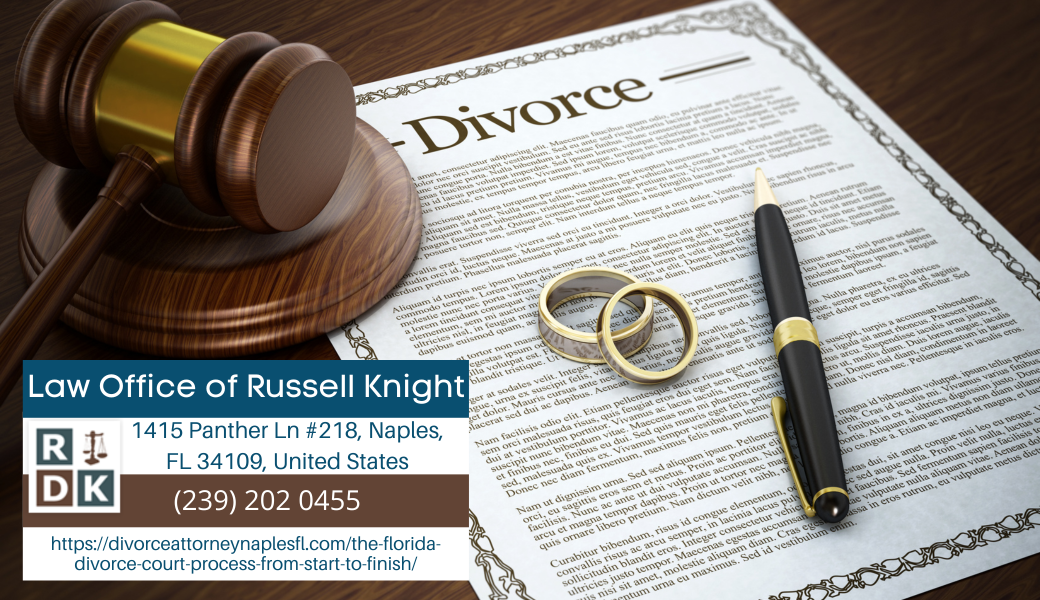Naples Divorce Lawyer Russell Knight Publishes Comprehensive Guide on Divorce Court Process