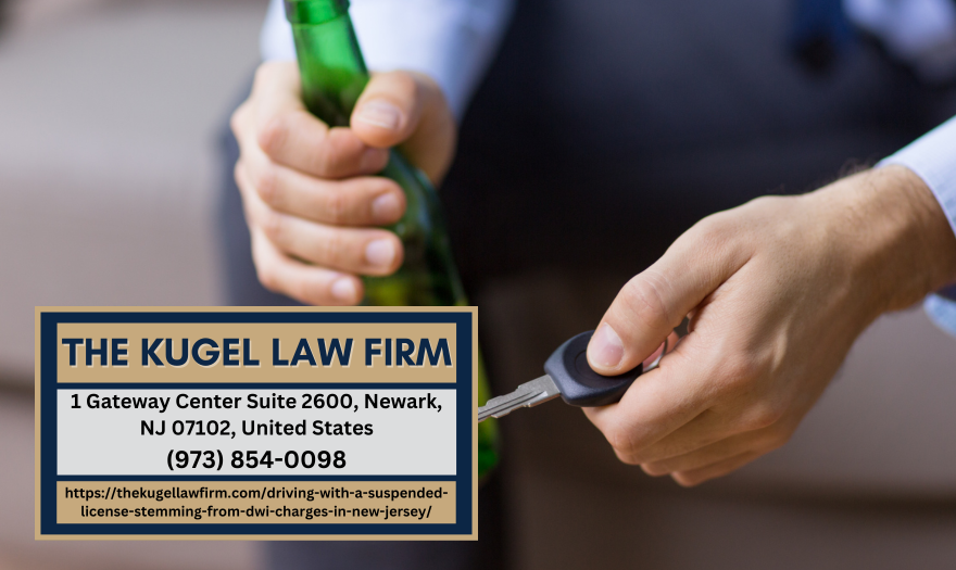 New Jersey DWI Attorney Rachel Kugel Releases Crucial Insights on the Consequences of Driving With a Suspended License