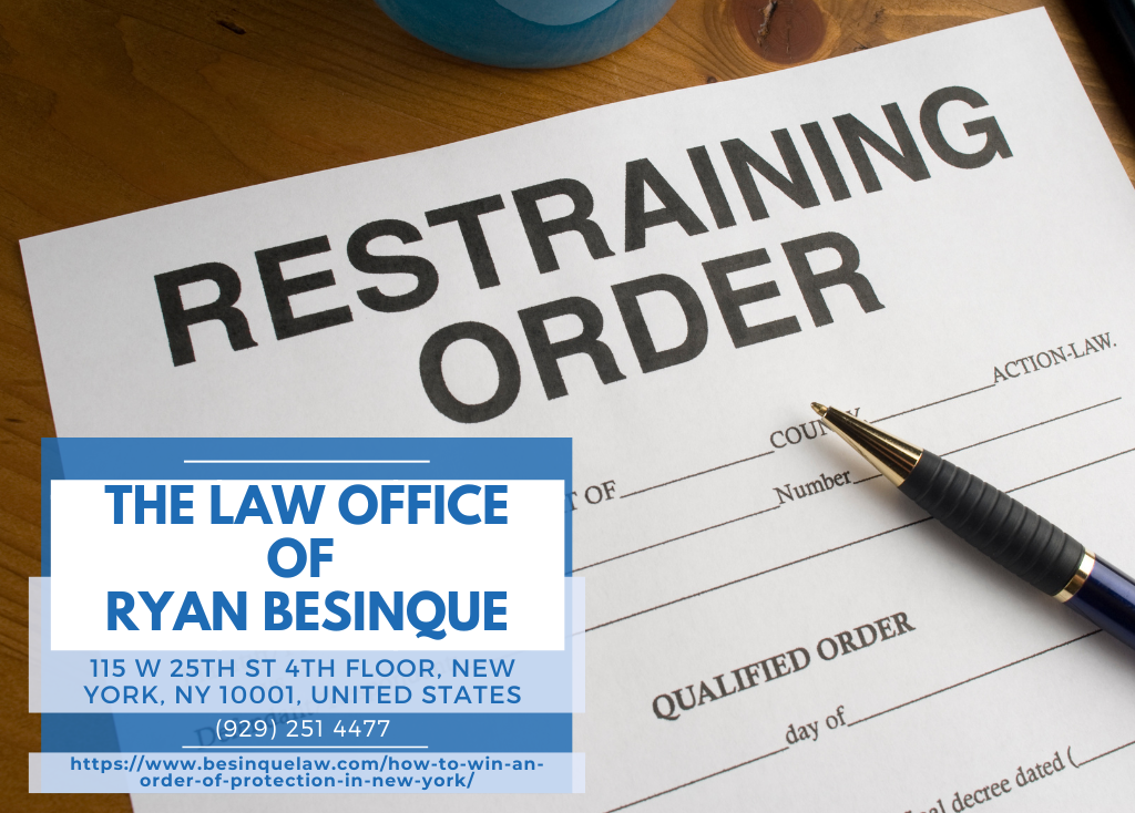 New York Family Law Attorney Ryan Besinque Releases Guide on Winning an Order of Protection in New York