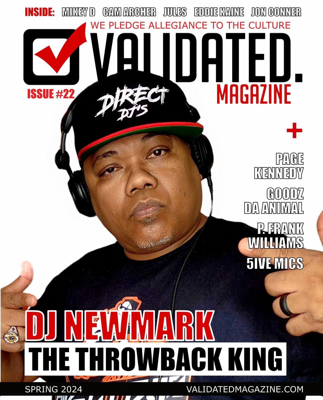 DJ Newmark: The Legendary Throwback King Graces the Cover of Validated Magazine