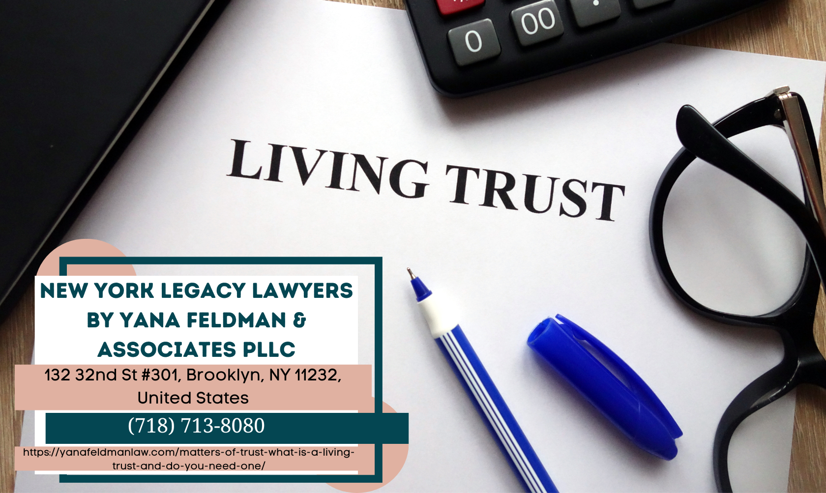 Brooklyn Trust Planning Lawyer Yana Feldman Releases New Article on the Importance of Living Trusts
