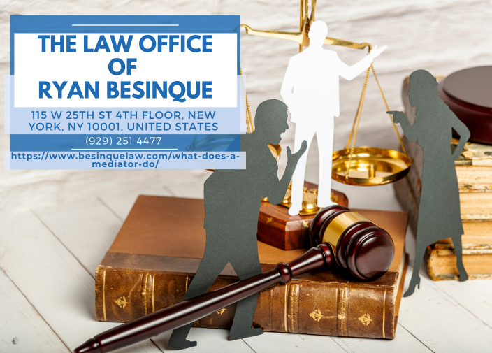 Manhattan Divorce Mediation Attorney Ryan Besinque Releases New Article on the Role of a Mediator