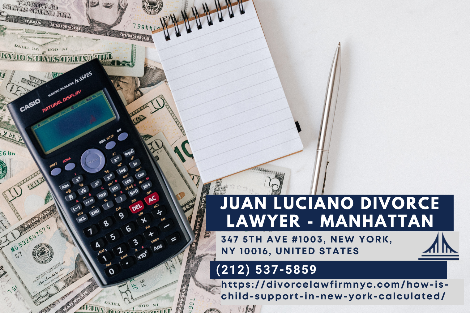 New York Child Support Attorney Juan Luciano Releases Comprehensive Article on Calculating Child Support in New York