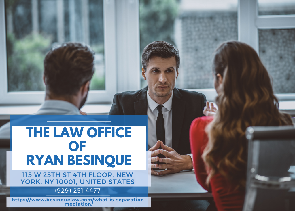 New York City Legal Separation Lawyer Ryan Besinque Releases Insightful Article on Separation Mediation
