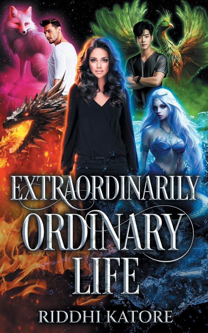 New YA fantasy novel "Extraordinary Ordinary Life" by Riddhi Katore is released, an exciting story of magic, self-discovery, and a painful love triangle that tests the limits of trust