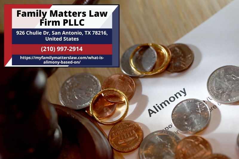 San Antonio Alimony Attorney Linda Leeser Releases Insightful Article on the Basis of Alimony