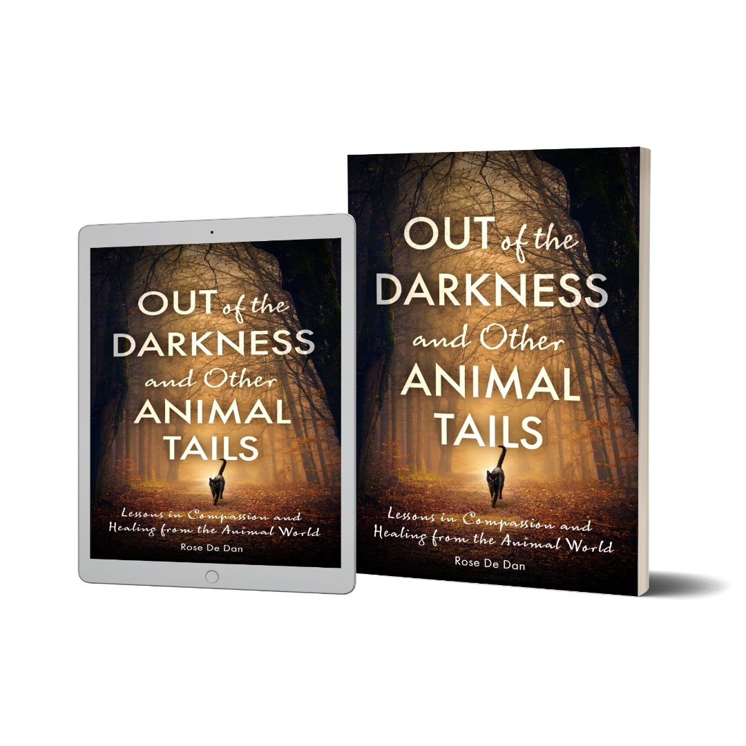 Reiki Master Teacher Rose De Dan Releases New Book - Out of the Darkness and Other Animal Tails