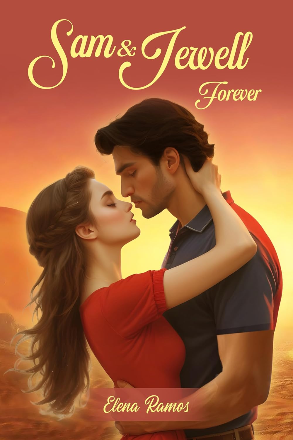 Showcasing Author Elena Ramos’ Sam & Jewell Forever - love story of a Lifetime.