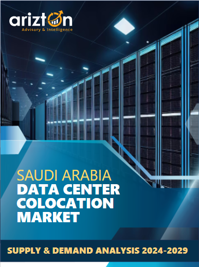 Saudi Arabia Data Center Colocation Market to Hit Revenue of $510 Million by 2029, More than 460 MW Power Capacity to be Added in the Next 6 Years - Arizton