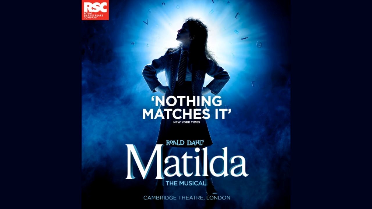 Matilda The Musical Announces New Cast: Choose Theatre Tickets London For Exciting Offers On London Theatre Tickets