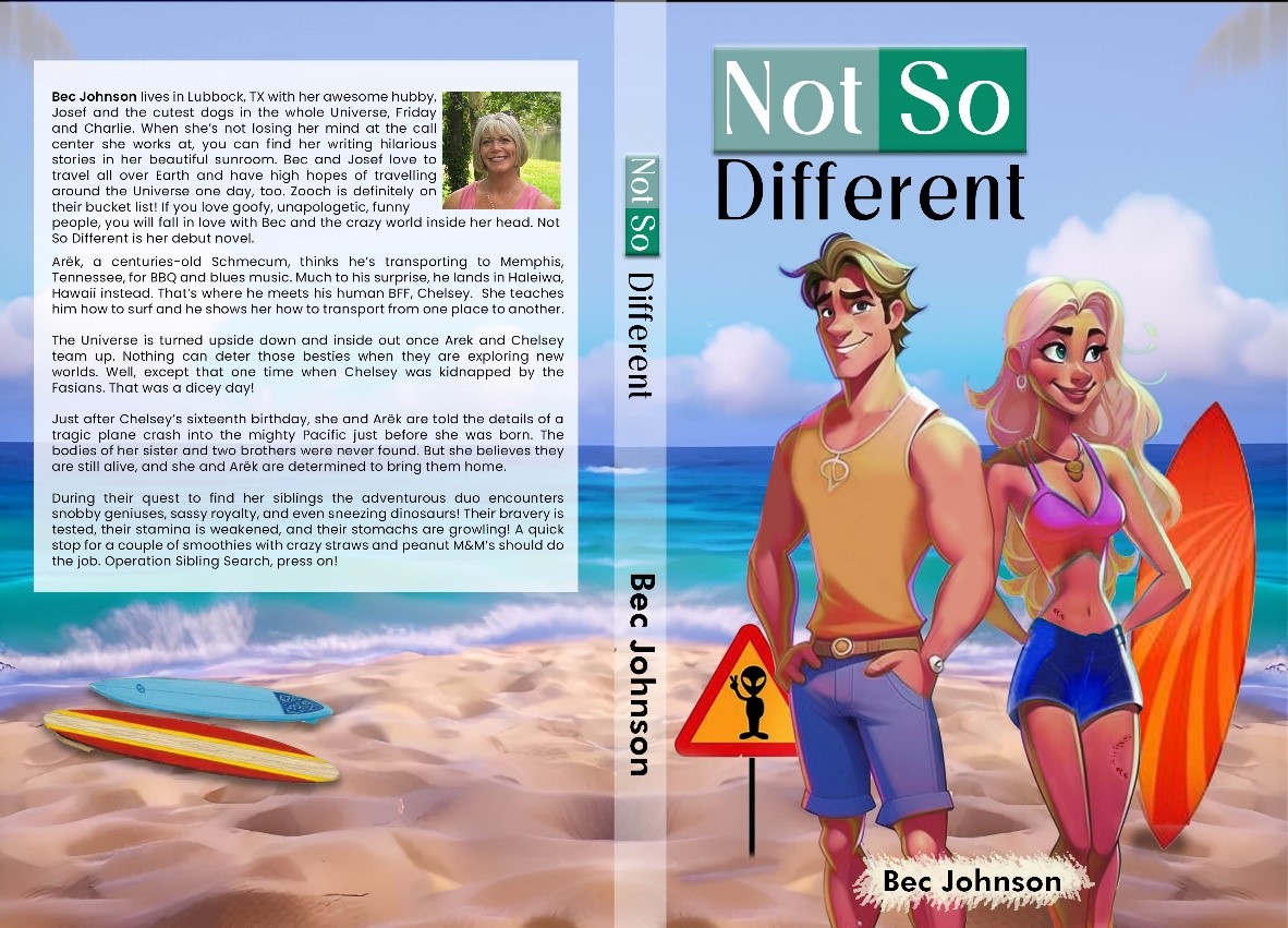 Bec Johnson Announces the Release of Her Debut Novel, "Not So Different" A Unique Story For Readers of All Ages. 