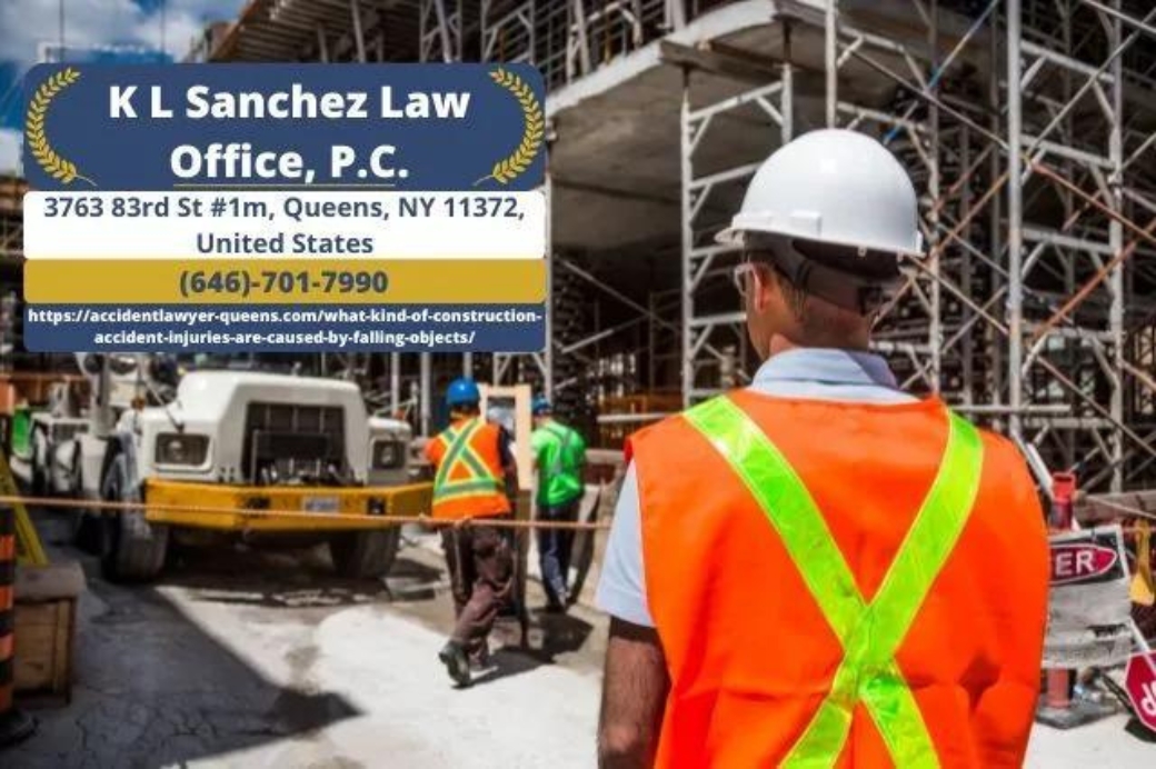 Queens Construction Accident Lawyer Keetick Sanchez Releases Article on Injuries from Falling Objects on Construction Sites