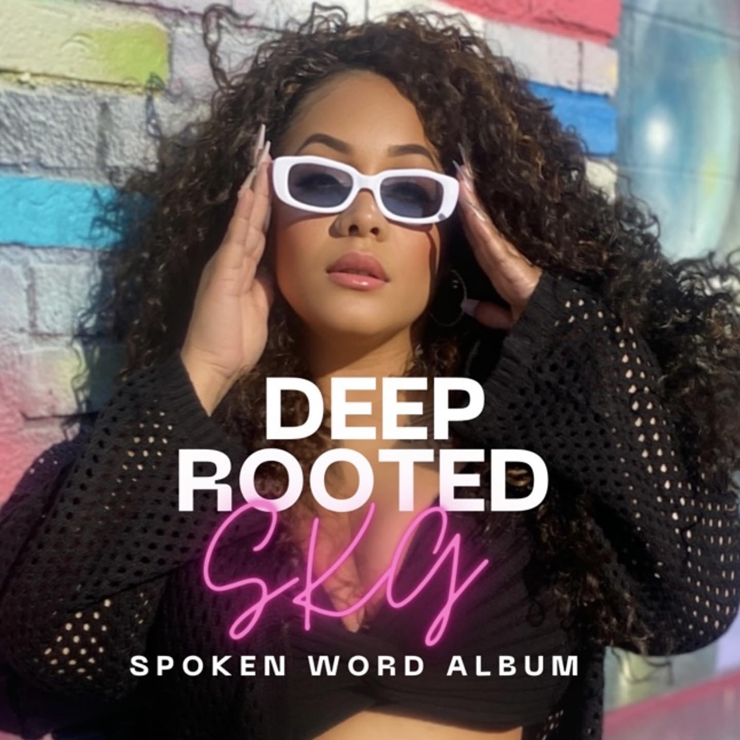 Artist SKG Releases Spoken Word EP Deep Rooted