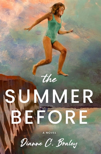 Dianne C. Braley Set to Launch New Novel "The Summer Before"