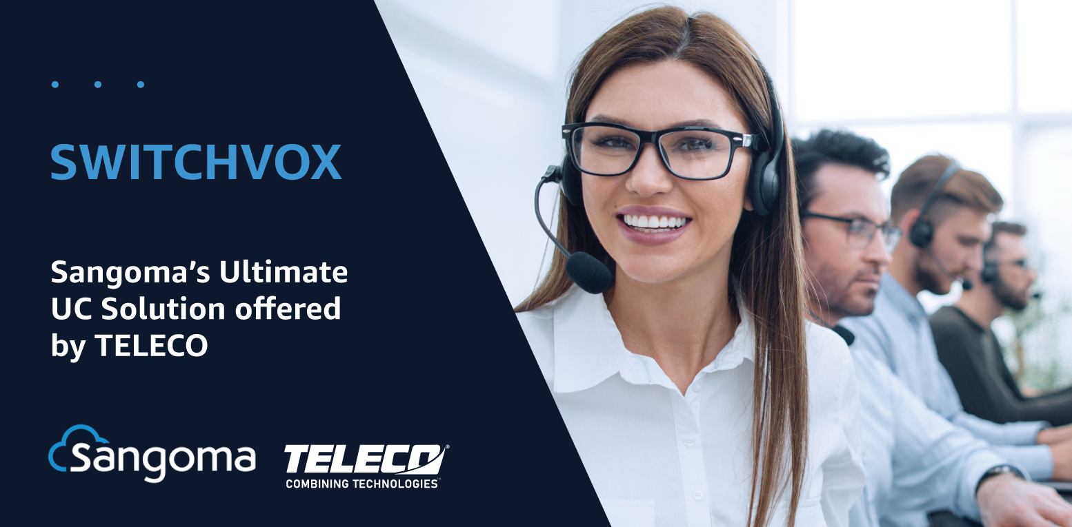 TELECO Now Offering Sangoma's UC Cloud and On-Premises Platforms to Dealers