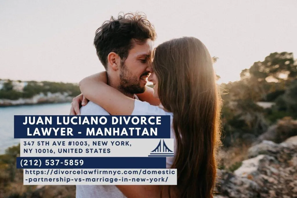 New York City Family Law Attorney Juan Luciano Releases Article on the Differences Between Domestic Partnership and Marriage in New York