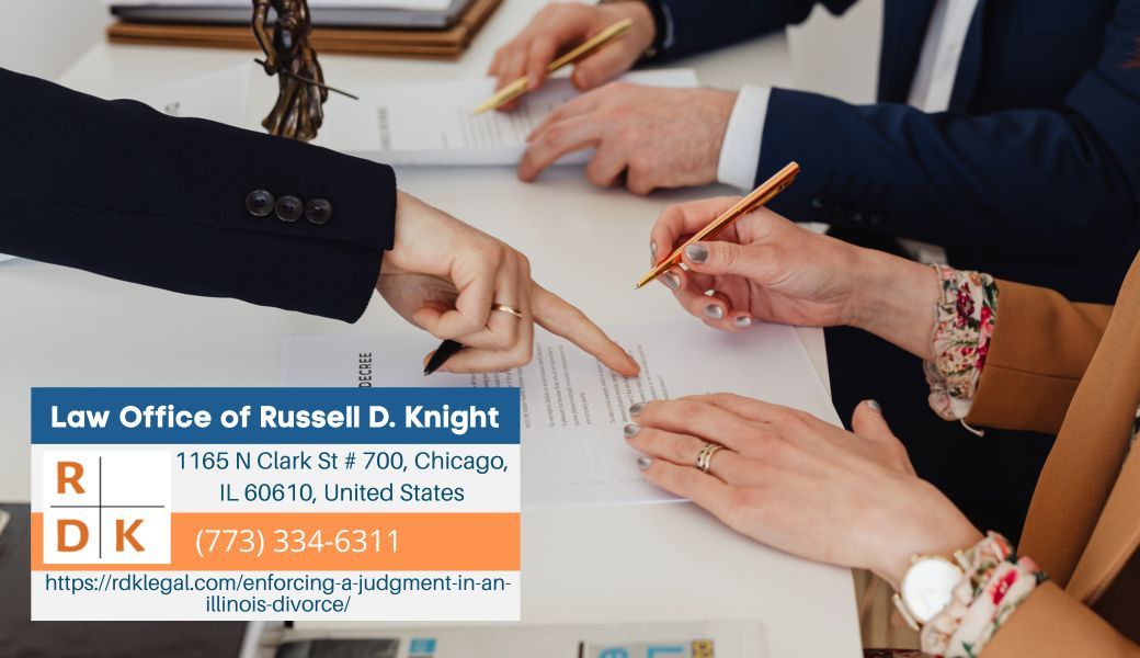 Chicago Divorce Lawyer Russell D. Knight Explains the Process of Enforcing a Judgment in an Illinois Divorce