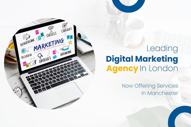 Leading Digital Marketing Agency in London Now Offering Services in Manchester