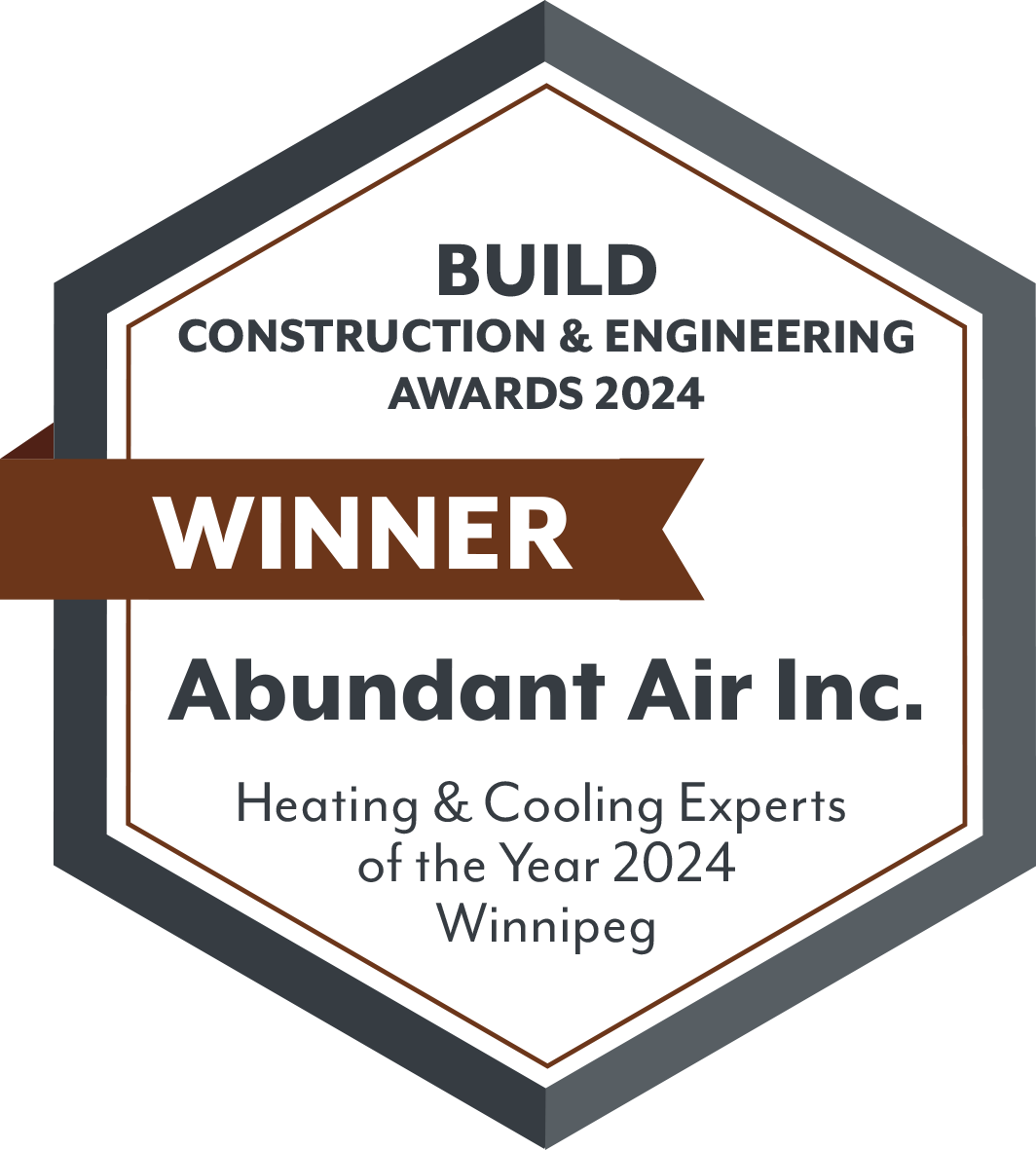 Abundant Air Wins Build Construction & Engineering Award for Heating & Cooling Experts of the Year 2024 - Winnipeg