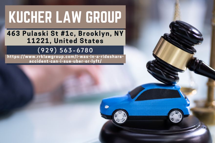 Brooklyn Rideshare Accident Lawyer Samantha Kucher Releases Article Discussing Legal Options After a Rideshare Accident