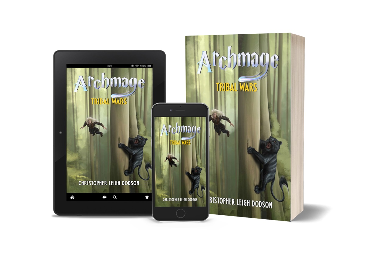 Christopher Leigh Dodson Releases New Fantasy Novel - Archmage Tribal Wars