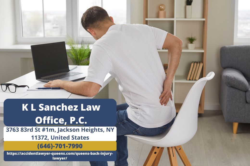 Queens Back Injury Lawyer Keetick L. Sanchez Releases Insightful Article on Back Injury Claims in Queens