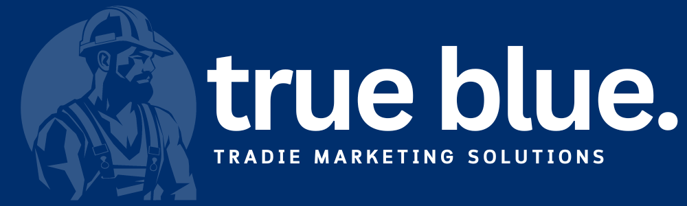 True Blue Tradie Marketing: Transforming the Way Aussie Tradies Generate Leads with Exclusive, High-Quality Clients