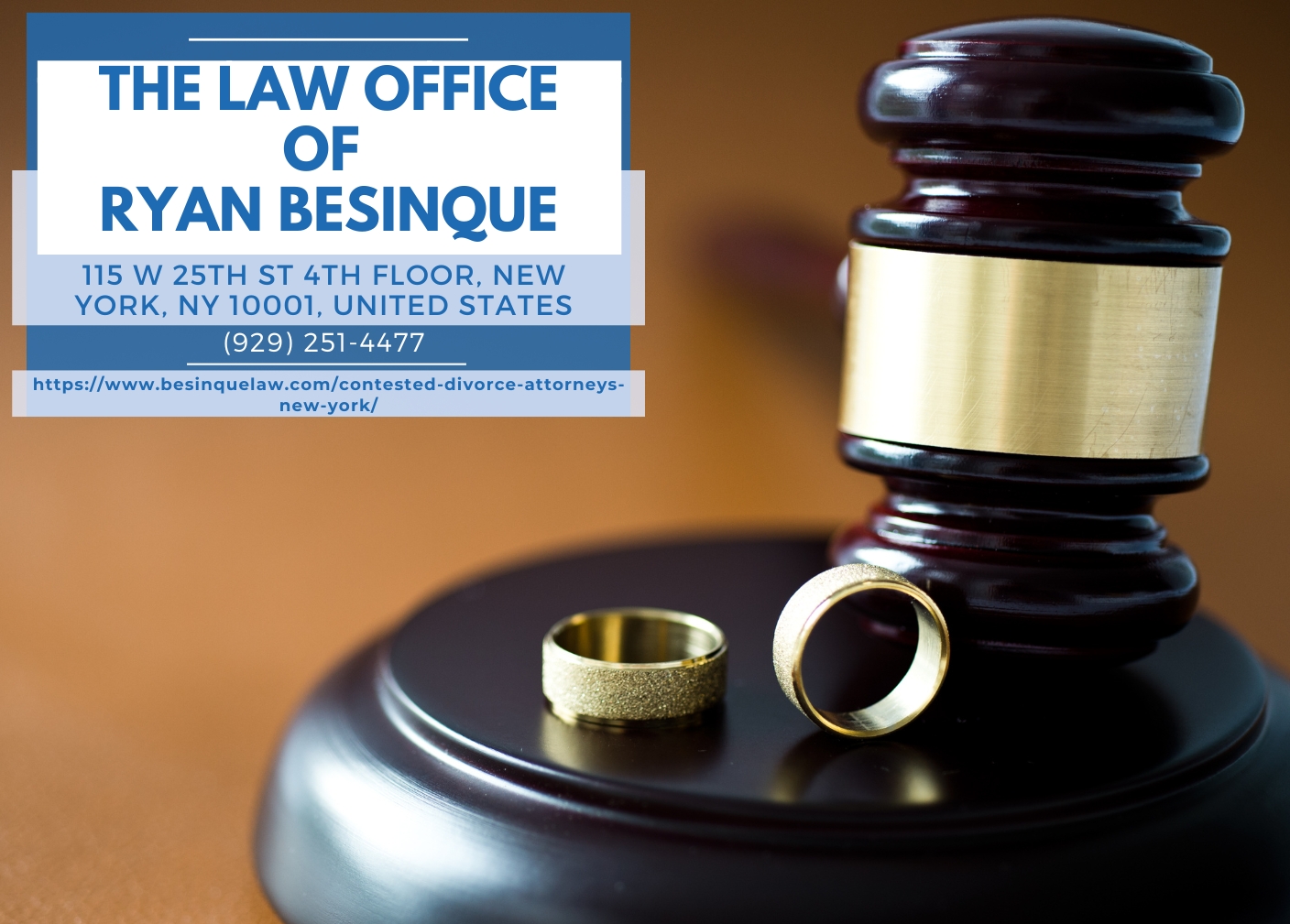 Manhattan Contested Divorce Lawyer Ryan Besinque Releases Insightful Article on Contested Divorce in New York