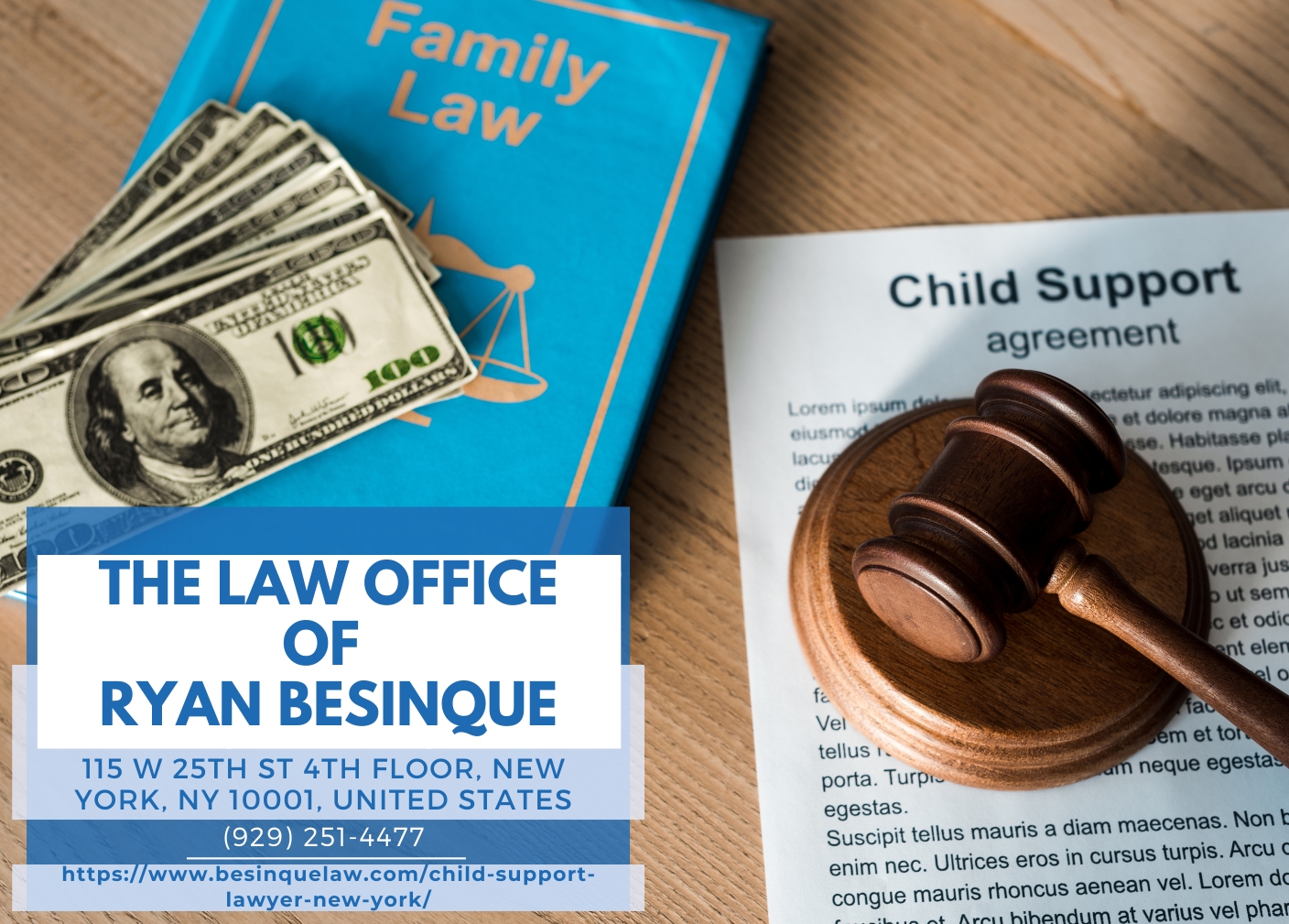 Manhattan Child Support Lawyer Ryan Besinque Releases Insightful Article on Child Support in New York