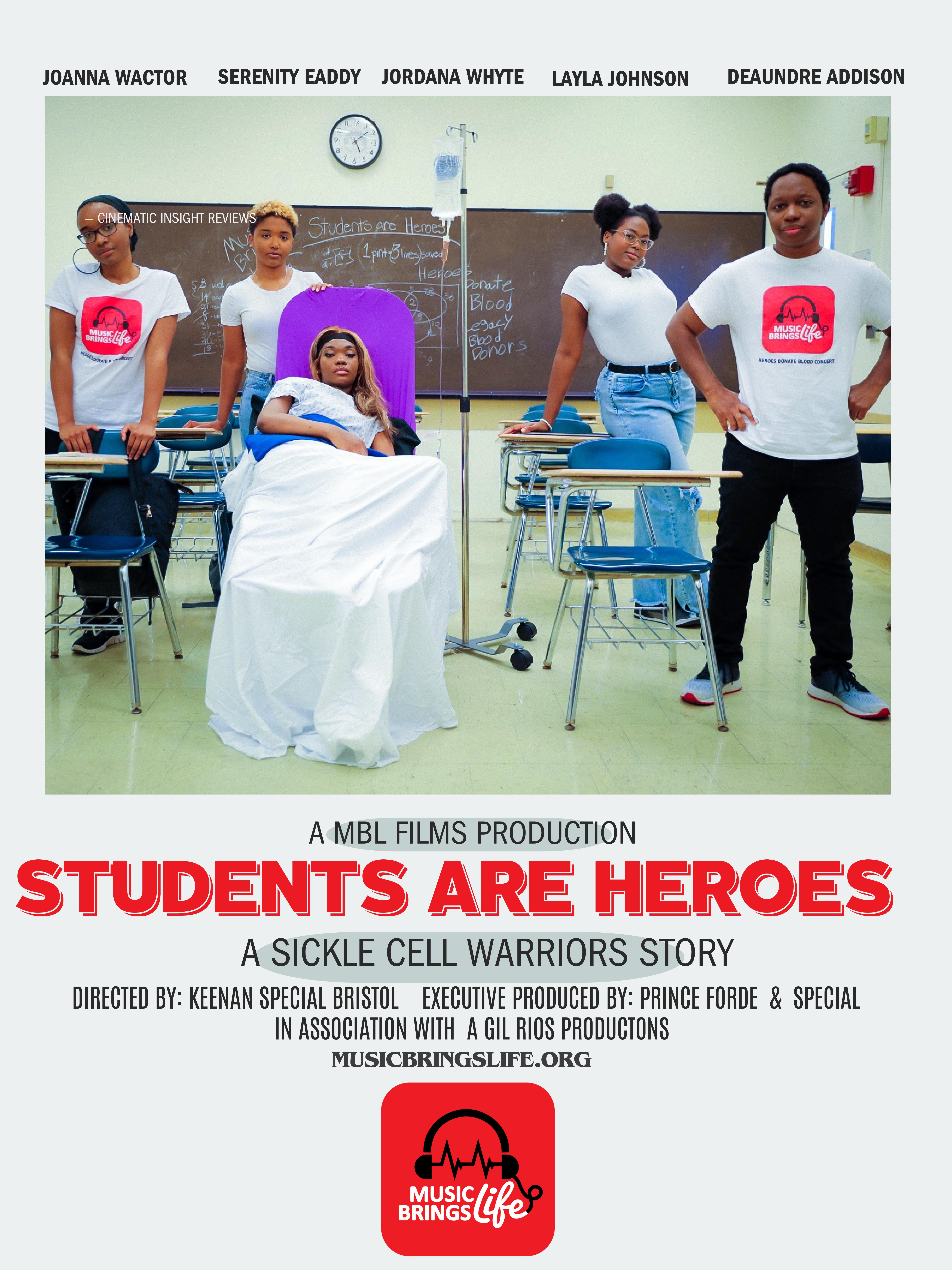 Become A Hero - Stream The Powerful Film "Students are Heroes: A Sickle Cell Warrior’s Story" By Music Brings Life 