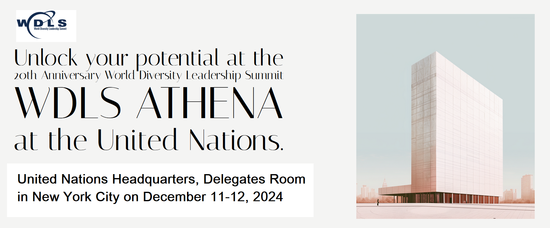 Fortune 100 CEOs, Commissioner of Major League Baseball and Secretary of State highlight WDLS ATHENA at United Nations Twenty-Year History