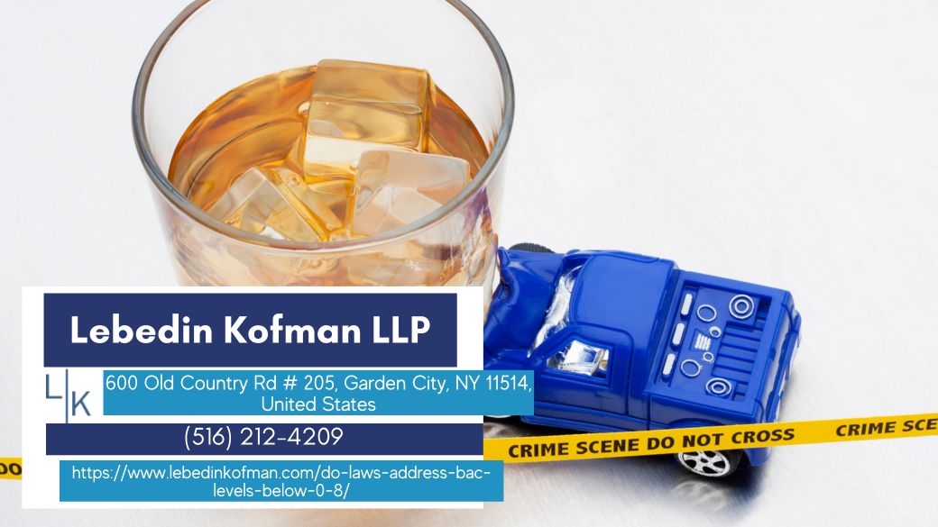 Nassau County DWI Lawyer Russ Kofman Releases Insightful Article on New York Laws for BAC Levels Below 0.08