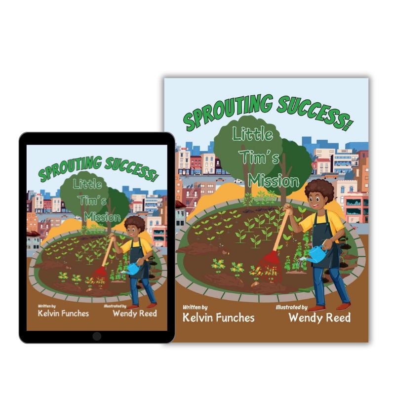 Kelvin Funches Releases New Children’s Book - Sprouting Success! Little Tim's Mission