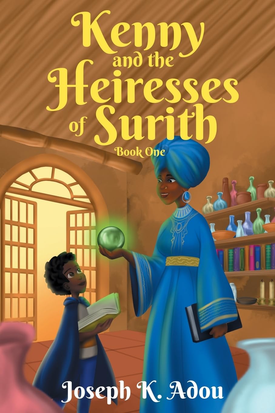 New YA novel "Kenny and the Heiresses of Surith: Book One" by Amazon Bestseller Joseph K. Adou is released, a modern fantasy about family heritage, divine powers, and a journey of self-discovery