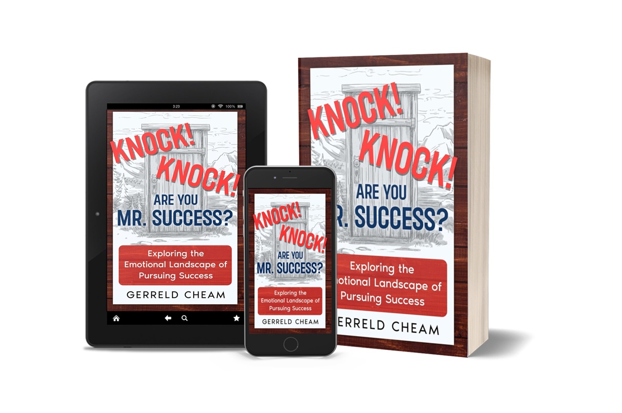 Gerreld Cheam Releases New Self-Help Book - Knock! Knock! Are You Mr. Success?