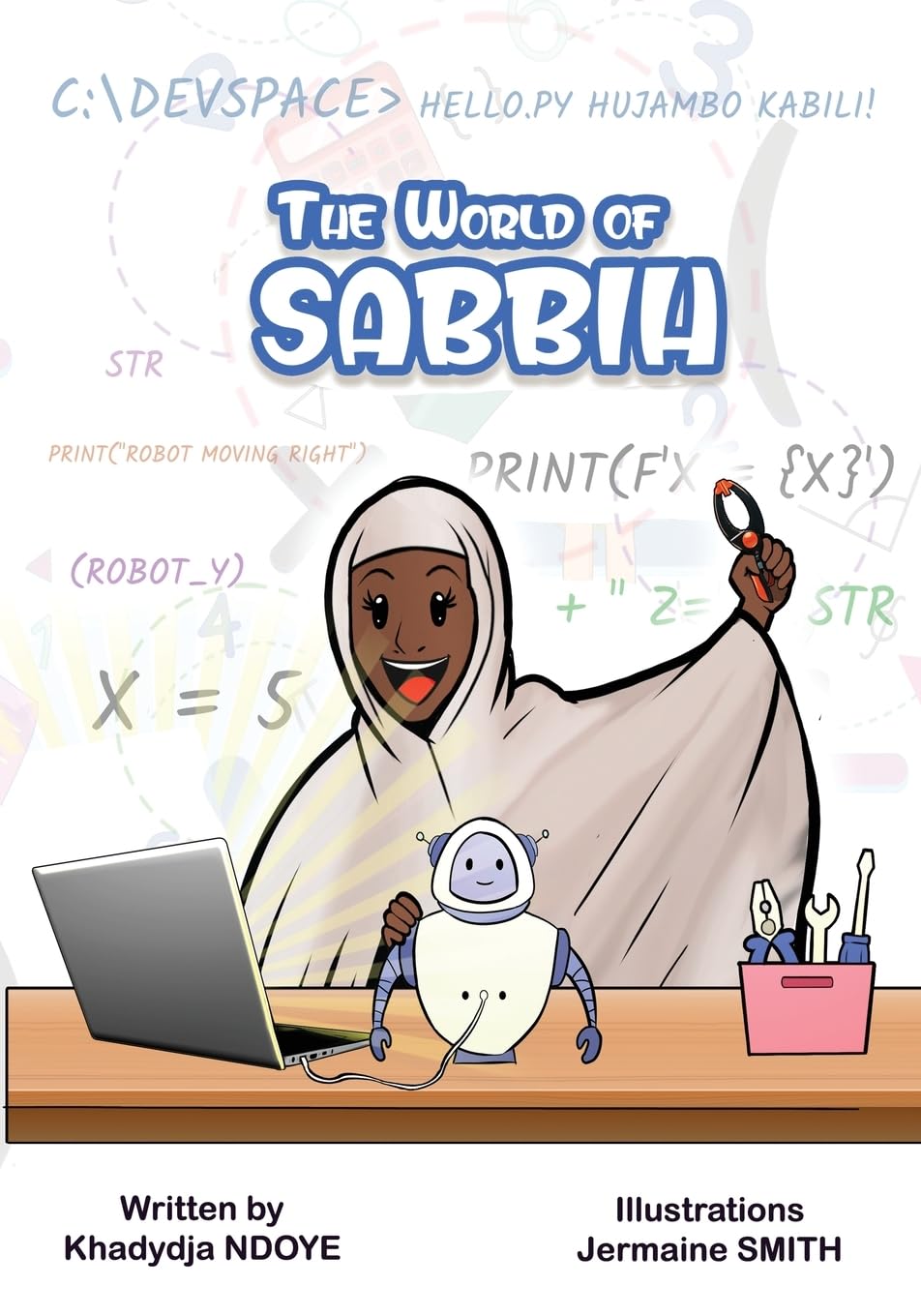 Inspiring Children's Book "The World of Sabbih" Empowers Girls in STEM